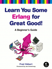 Book cover for Learn You Some Erlang for Great Good!
